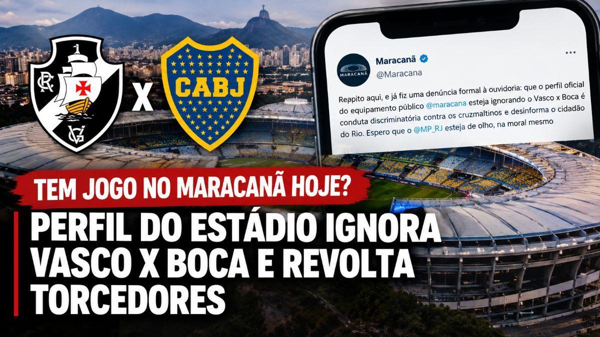 Torcedores do Vasco criticam silêncio do perfil oficial do Maracanã sobre jogo contra Boca